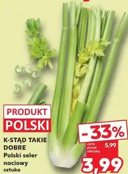 Kaufland Polski seler naciowy K-Stąd Takie Dobre oferta
