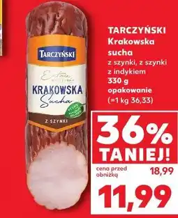 Kaufland TARCZYŃSKI Krakowska sucha z szynki, z szynki z indykiem oferta