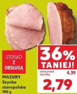 Kaufland Mazury Szynka staropolska oferta