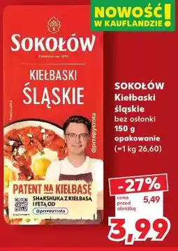 Kaufland Kiełbaski śląskie bez osłonki Sokołów oferta