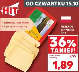 Kaufland MLEKPOL Ser Morski oferta