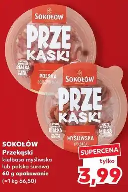 Kaufland Przekąski kiełbasa myśliwska lub polska surowa Sokołów oferta