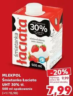 Kaufland MLEKPOL Śmietanka Łaciata UHT 30% tł oferta