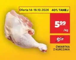 API MARKET Ćwiartka z kurczaka oferta