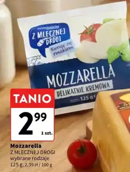 Intermarche Mozzarella Z Mlecznej Drogi oferta