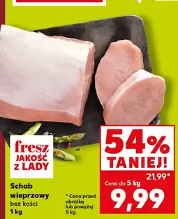 Kaufland Schab bez kości Lady oferta