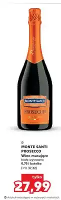 Kaufland Wino musujące Monte Santi Prosecco białe wytrawne oferta