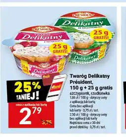 Twój Market Twaróg Delikatny Président szczypiorek oferta