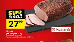 Twój Market Szynka jak swojska Koniarek oferta