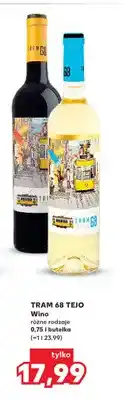 Kaufland Wino czerwone Tram 68 Tejo oferta