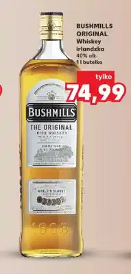 Kaufland Whiskey irlandzka Bushmills Original oferta