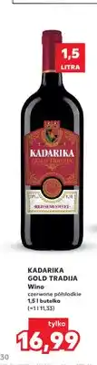 Kaufland Wino czerwone półsłodkie Kadarika Gold Tradija oferta