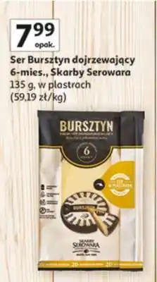 Auchan Ser Bursztyn dojrzewający 6-mies., Skarby Serowara oferta