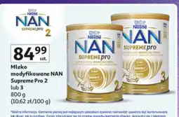 Auchan Mleko modyfikowane NAN Supreme Pro 2 lub 3 oferta