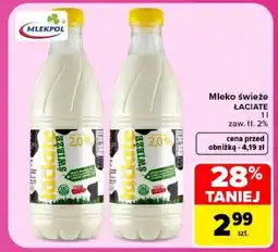 Carrefour Mleko ŚWIEŻE ŁACIATE oferta