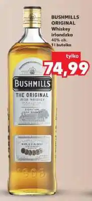 Kaufland BUSHMILLS ORIGINAL Whiskey irlandzka oferta