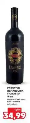 Kaufland PRIMITIVO DI MANDURIA FRAPASSO oferta