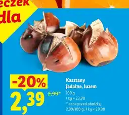 Lidl Kasztany jadalne luzem oferta