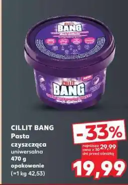 Kaufland CILLIT BANG Pasta czyszcząca uniwersalna oferta