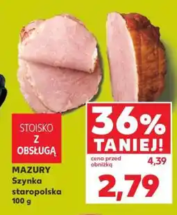 Kaufland MAZURY Szynka staropolska 100 g oferta