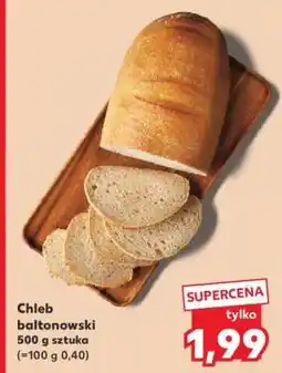 Kaufland Chleb baltonowski oferta