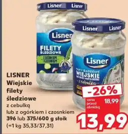 Kaufland LISNER Wiejskie filety śledziowe z cebulką lub z ogórkiem i czosnkiem 396 lub 375/600 g słoik oferta