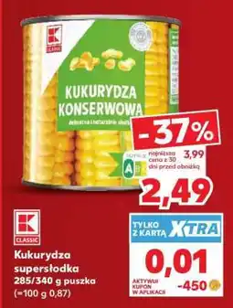 Kaufland Kukurydza supersłodka 285/340 g puszka oferta