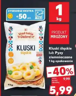 Kaufland Kluski śląskie lub Pyzy ziemniaczane 1 kg opakowanie oferta