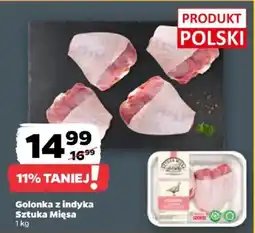Netto Golonka z indyka Sztuka Mięsa oferta