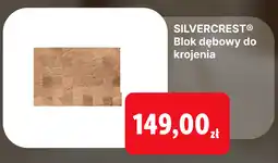 Lidl SILVERCREST Blok dębowy do krojenia oferta
