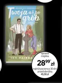 Empik Książka Twoja aż po grób Ivy Fairbanks oferta