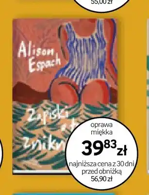 Książka Zanim zniknę oprawa miękka Alison Espach