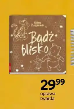 Empik Książka Kubuś i Przyjaciele Bądź blisko oprawa twarda oferta