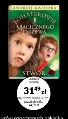Empik Książka Bohaterowie Magicznego Drzewa Stwór oprawa twarda Andrzej Maleszka oferta