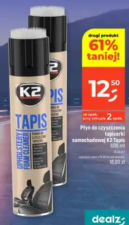Dealz Płyn do czyszczenia tapicerki samochodowej K2 Tapis oferta