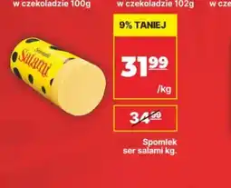API MARKET Ser salami Spomlek oferta