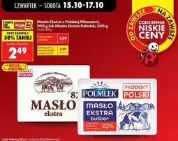 Biedronka Masło Ekstra z Polskiej Mleczarni lub Masło Ekstra Polmlek oferta