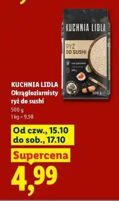 Lidl KUCHNIA LIDLA Okrągłoziarnisty ryż do sushi oferta