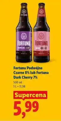 Lidl Fortuna Podwójne Czarne 8% lub Fortuna Dark Cherry 7% oferta