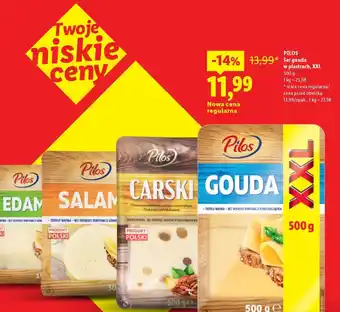 Lidl Pilos ser gouda w plastrach Xxl oferta