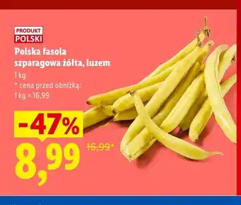 Lidl Fasola szparagowa żółta polska luzem oferta