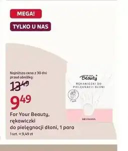Rossmann Rękawiczki For Your Beauty oferta