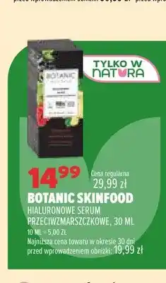 Drogerie Natura Hialuronowe serum przeciwzmarszczkowe Botanic Skinfood oferta