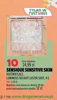 Drogerie Natura Rozświetlacz Luminous Delight Luster Shot Sensique Sensitive Skin oferta