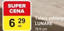 Carrefour Talerz szklany LUNARE 19,5 cm oferta