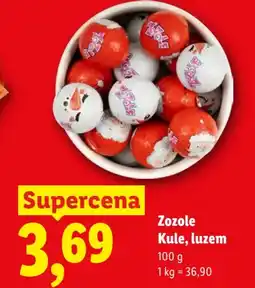 Lidl Zozole Kule, luzem oferta