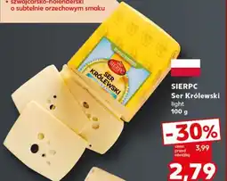 Kaufland Sierpc Ser Królewski light oferta