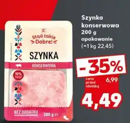 Kaufland Szyńka konserwowa Stąd takie Dobre! oferta