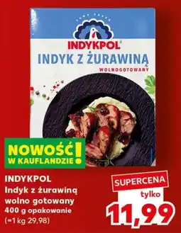 Kaufland Indyk z żurawiną oferta