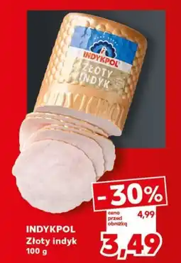 Kaufland INDYKPOL Złoty indyk oferta